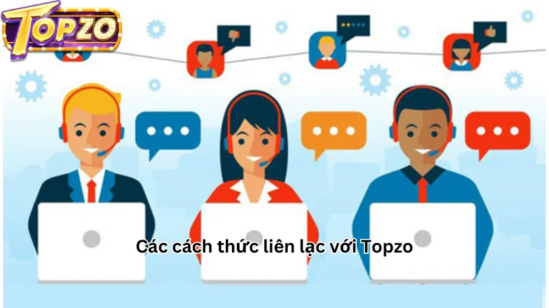 Các cách thức liên lạc với Topzo